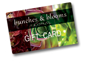 bunches & blooms Gift Cards
